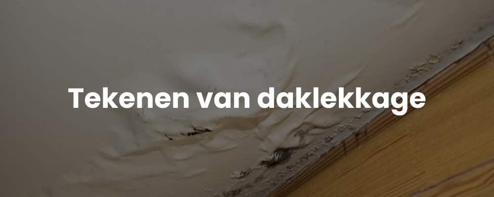 Tekenen van daklekkage