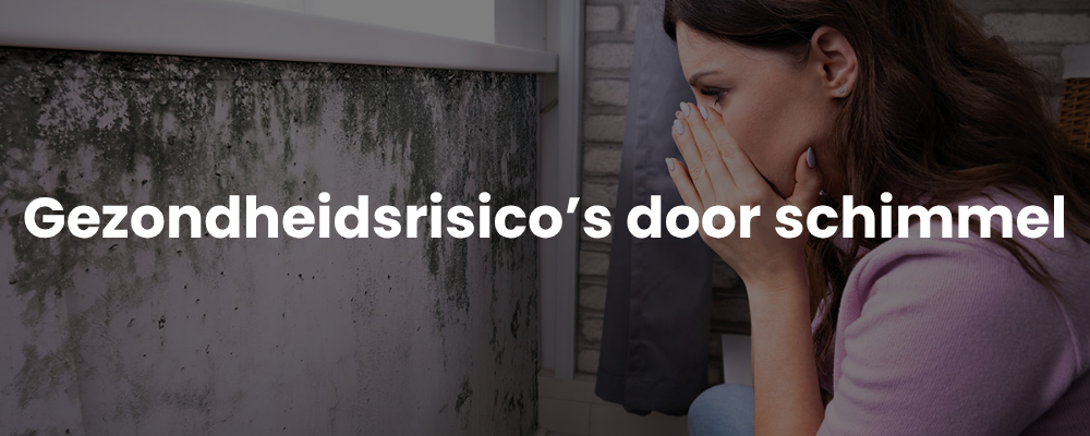 Gezondheidsrisico's door schimmel