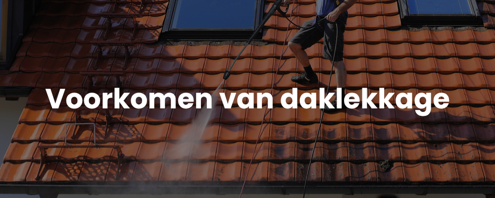 Voorkomen van daklekkage