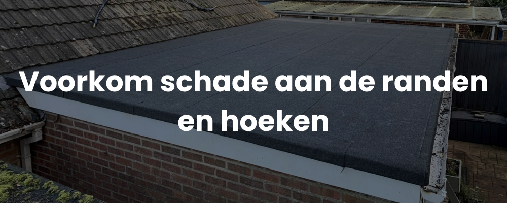 Voorkom schade aan de randen en hoeken