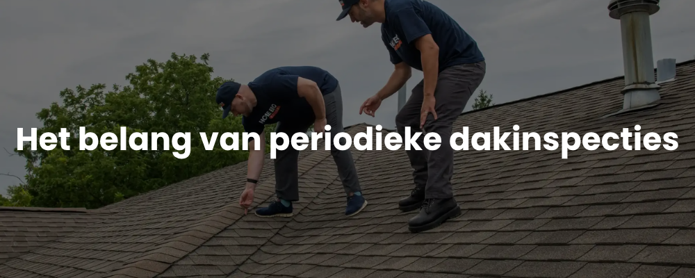 Het belang van periodieke dakinspecties