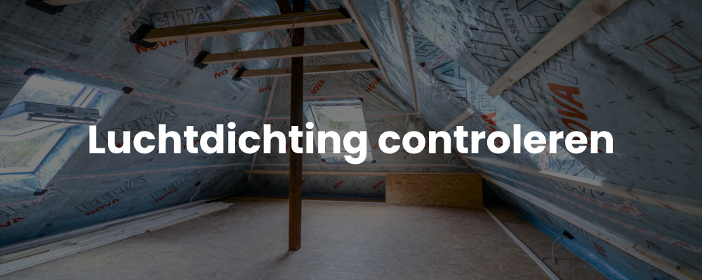 Luchtdichting controleren