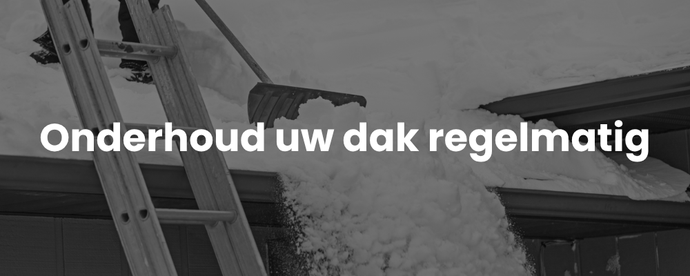Onderhoud uw dak regelmatig