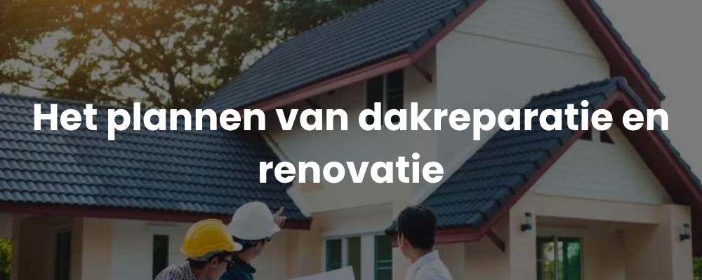 Het plannen van dakreparatie en renovatie