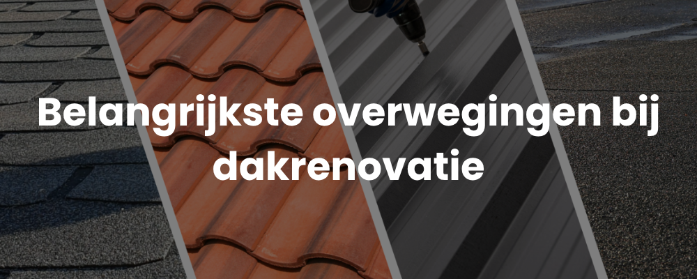 Belangrijkste overwegingen bij dakrenovatie
