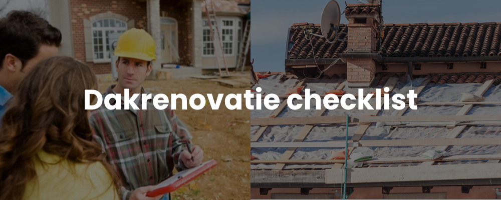 Dakrenovatie checklist