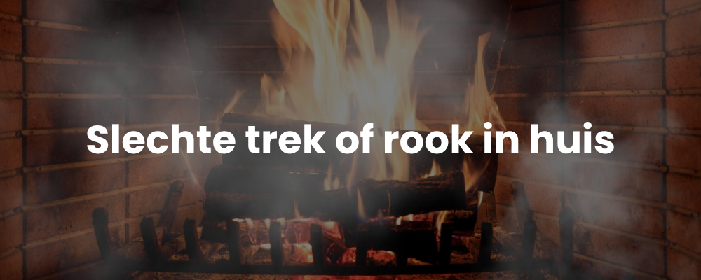 Slechte trek of rook in huis