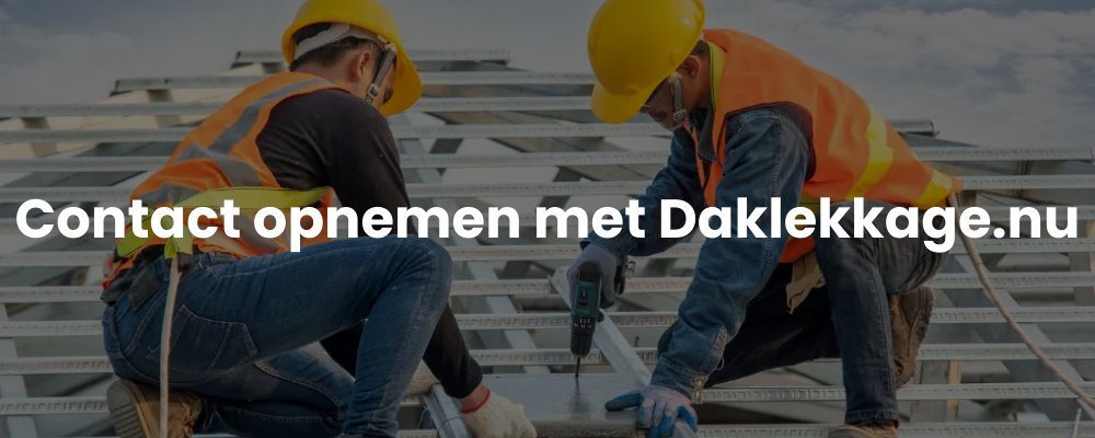 Contact opnemen met Daklekkage.nu