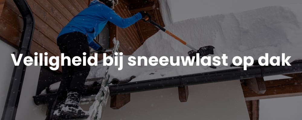 Veiligheid bij sneeuwlast op dak
