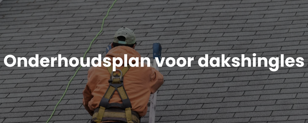 Onderhoudsplan voor dakshingles Onderhoudsplan voor dakshingles