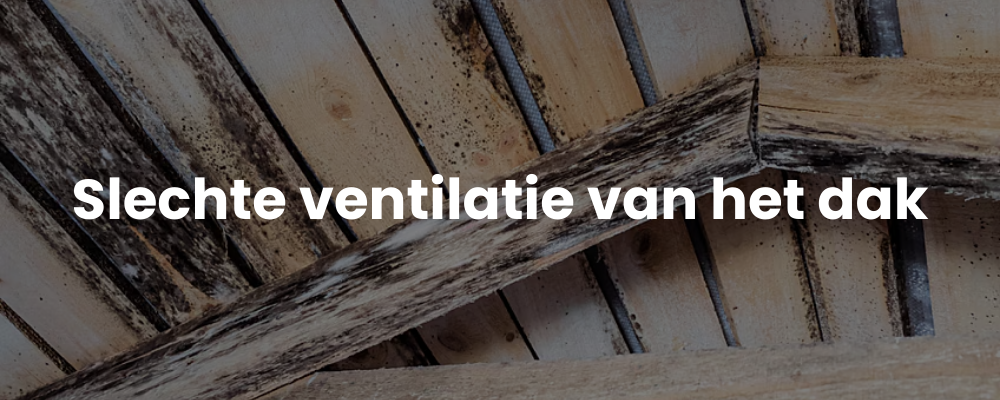 Slechte ventilatie van het dak Slechte ventilatie van het dak