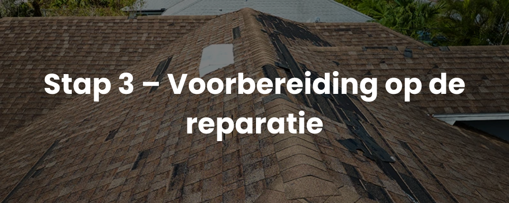 Stap 3 - Voorbereiding op de reparatie