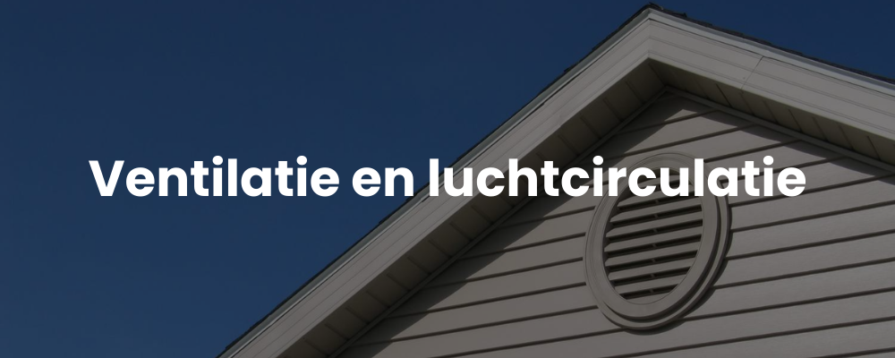 Ventilatie en luchtcirculatie