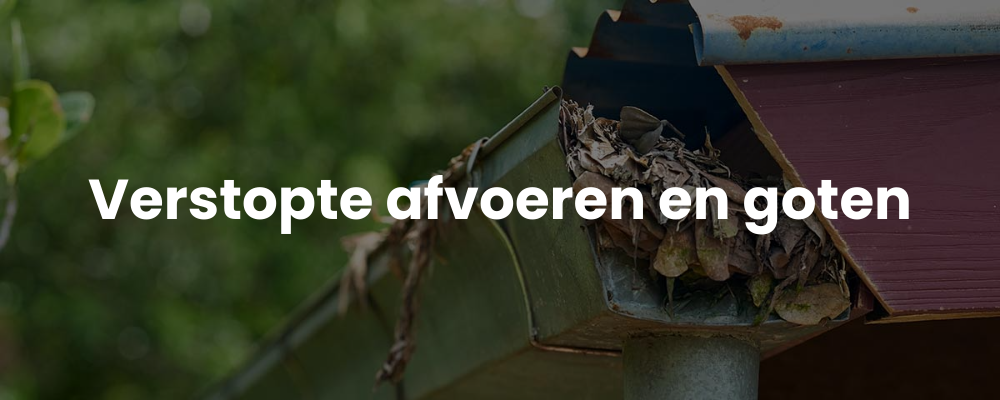 Verstopte afvoeren en goten