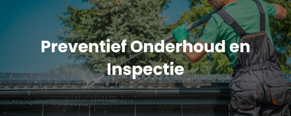 Preventief Onderhoud en Inspectie