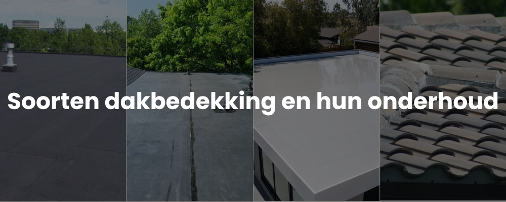 Soorten dakbedekking en hun onderhoud