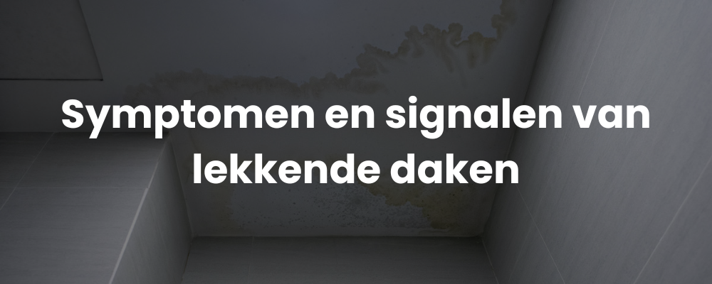 Symptomen en signalen van lekkende daken