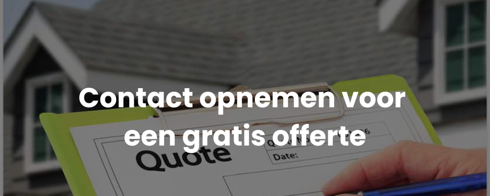 Contact opnemen voor een gratis offerte