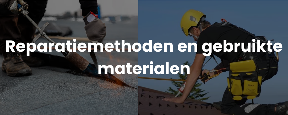 Reparatiemethoden en gebruikte materialen
